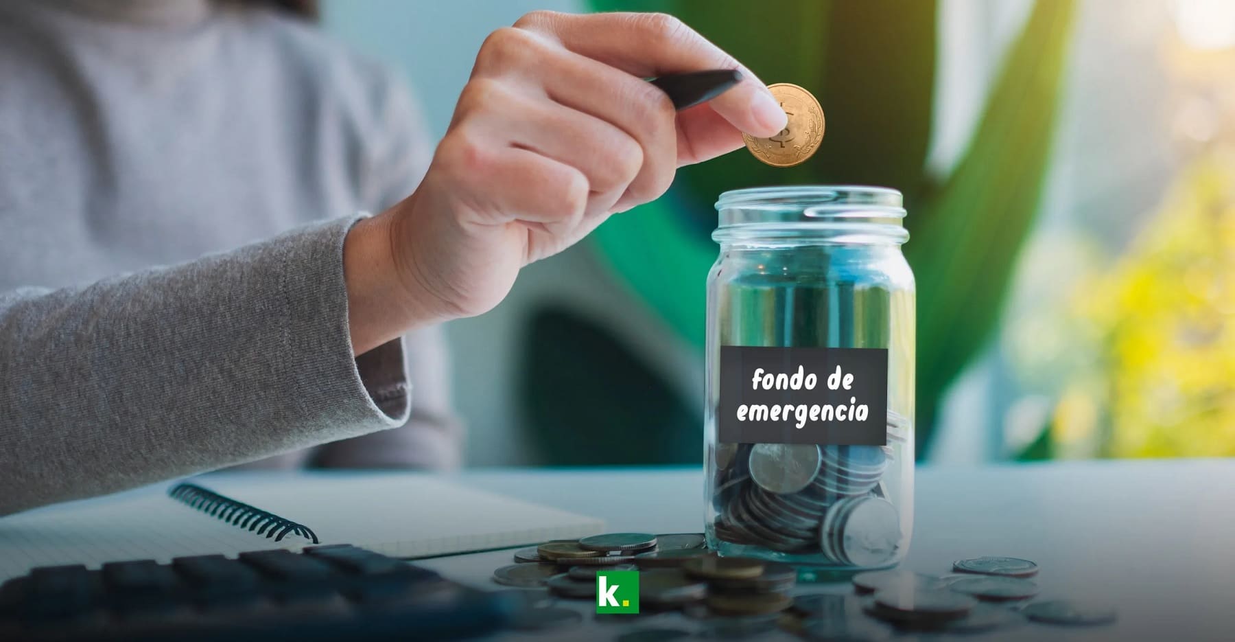 Fondo de emergencia cómo calcularlo y cuánto dinero debe tener