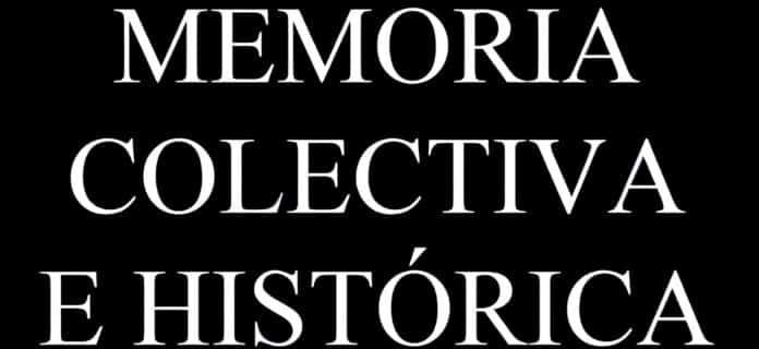 Memoria Colectiva e Histórica