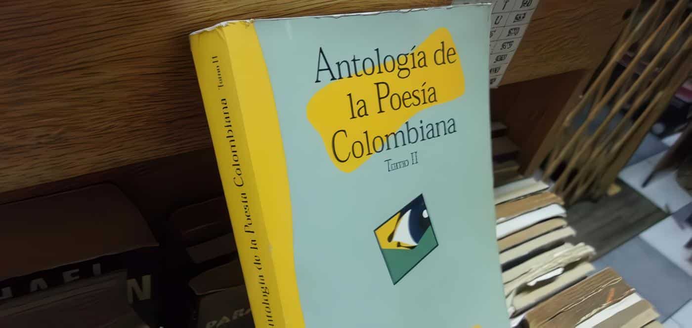 Antología De La Poesía Colombiana De Rogelio Echavarria