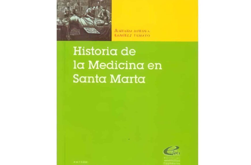 Historia de la Medicina en Santa Marta