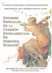 Informes Especiales de La Comisión Interamericana de Derechos Humanos