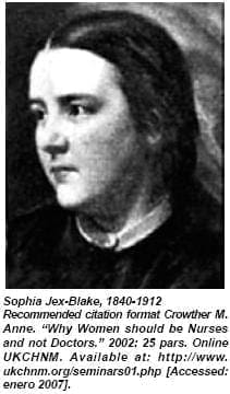 Sophia Jex Blake - Nacimiento de la Enfermería
