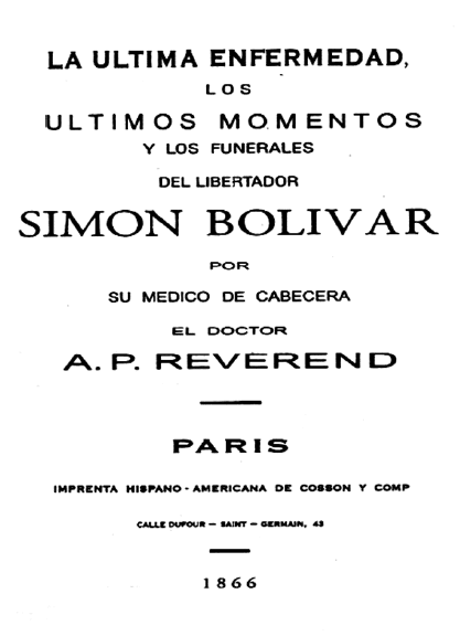 La última enfermedad de Simon Bolivar