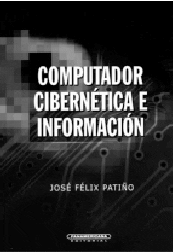 Computador, Cibernética e Información