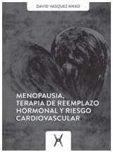 Menopausia, Terapia de Reemplazo Hormonal y Riesgo Cardiovascular