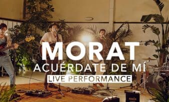 Acuérdate de Mí - Morat