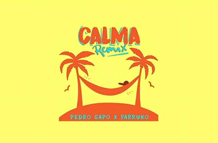 Calma - Pedro Capó, Farruko