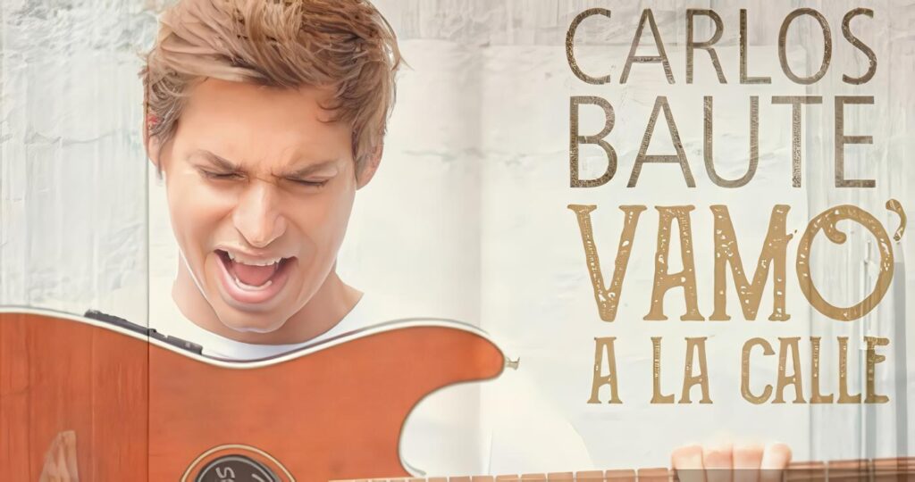 Vamo' a la Calle - Carlos Baute