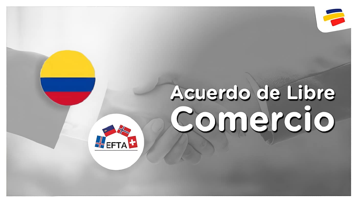 Acuerdo Libre Comercio entre Colombia y Estados de AELC
