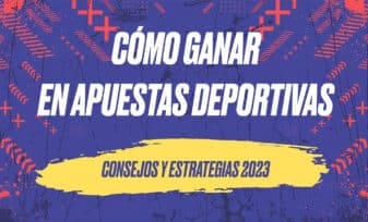 Cómo Ganar en Apuestas deportivas