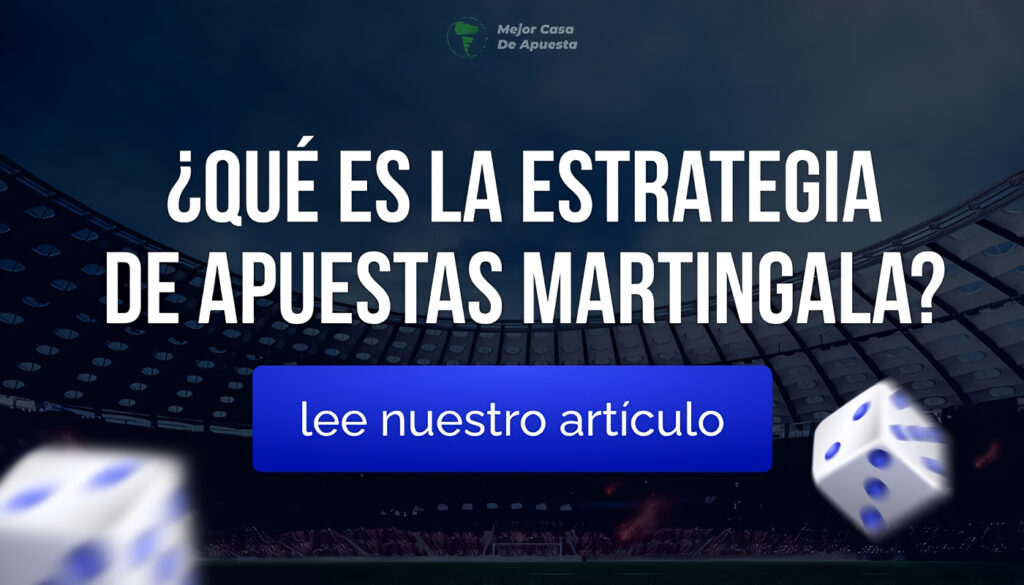 Estrategia de Martingala en las apuestas