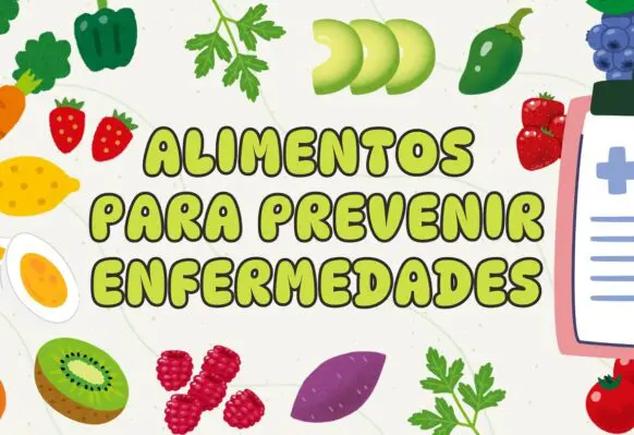 Los Mejores Alimentos para Prevenir Enfermedades