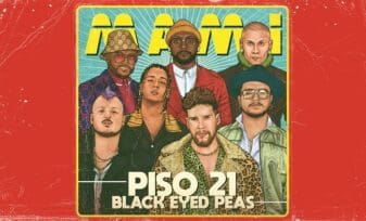 Mami – Piso 21 Ft Black Eyed Peas