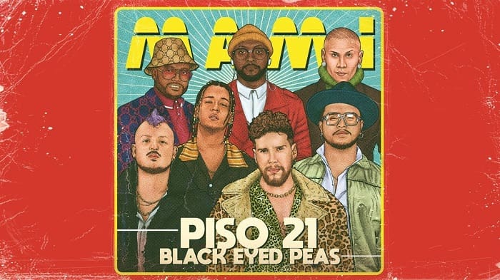 Mami – Piso 21 Ft Black Eyed Peas