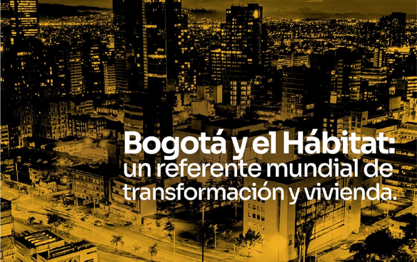 Bogotá y el hábitat transformacion vivienda