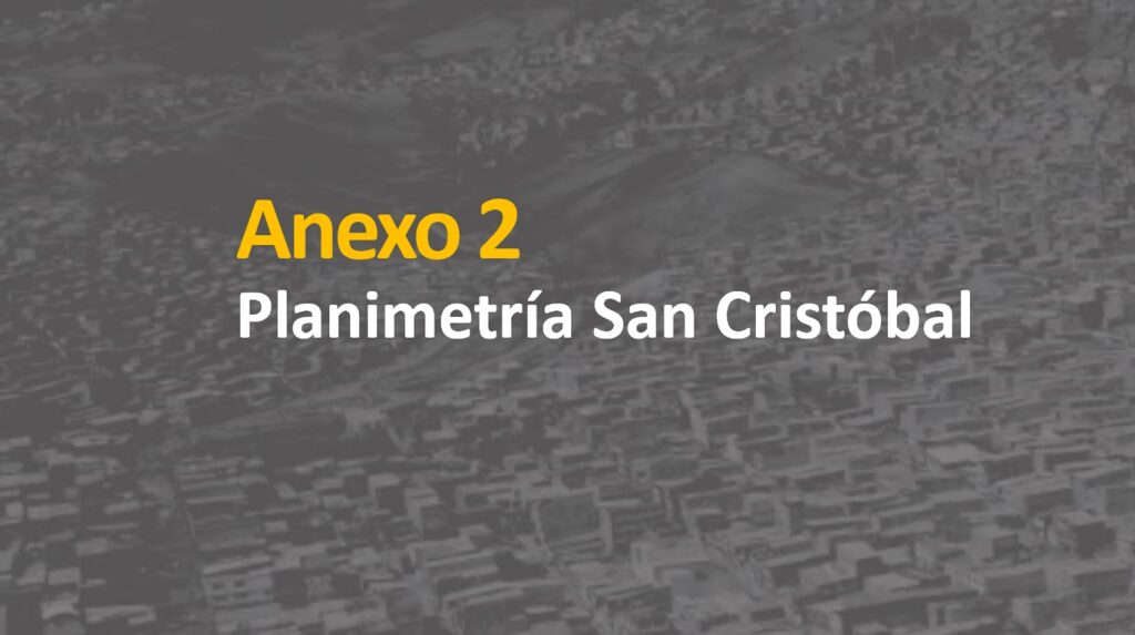 Anexo 2 planimetria san cristobal