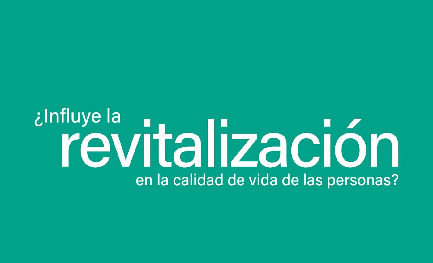 Revitalizacion en la calidad de vida